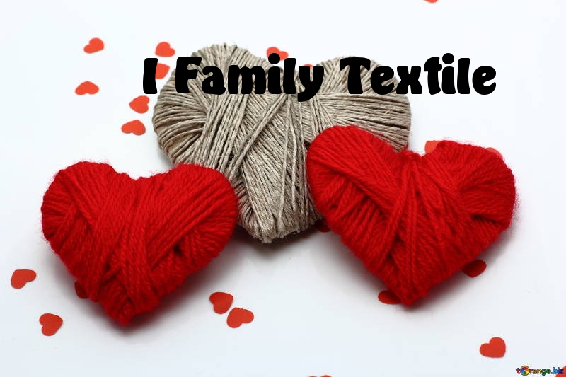 Картинки с надписями I Family Textile